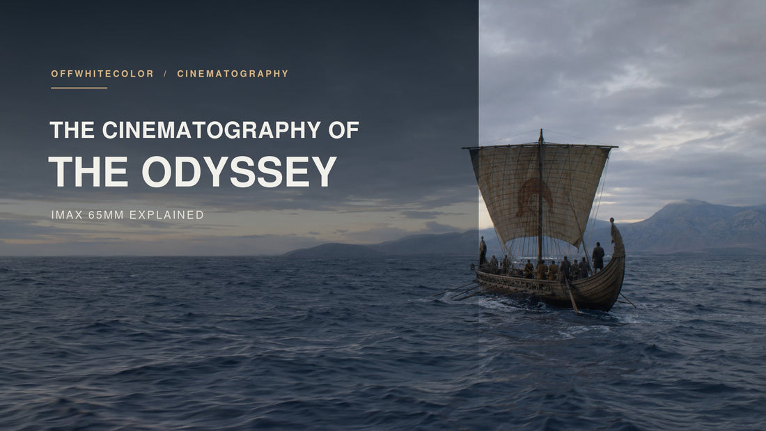 The Cinematography of The Odyssey: IMAX 65mm Explained
